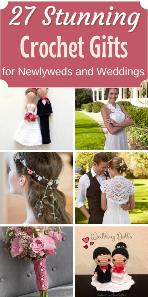 27 Stunning Crochet Gifts for Newlyweds and Weddings (easy!) - Little World  of Whimsy
